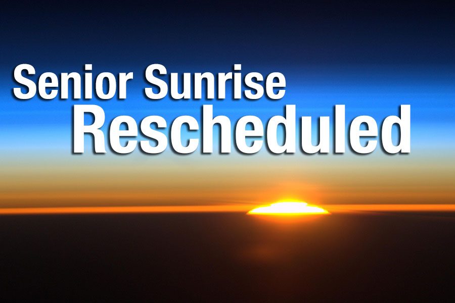 Senior Sunrise Rescheduled