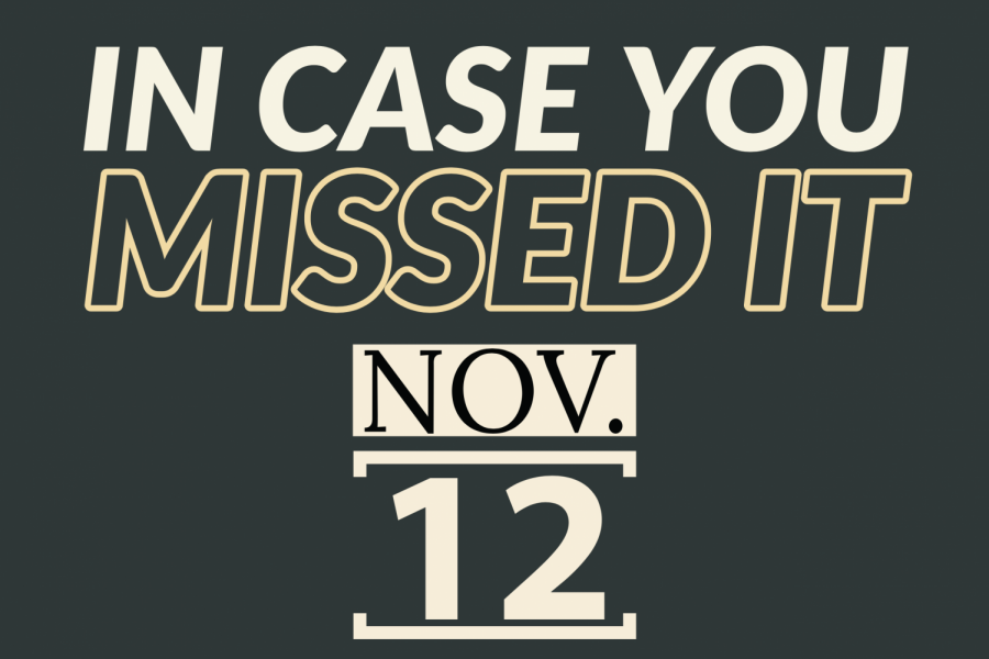 In+case+you+missed+it%2C+Nov.+12%2C+2019