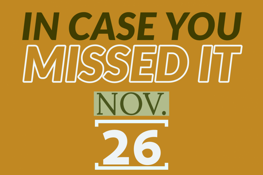 In+case+you+missed+it%2C+Nov.+26%2C+2019