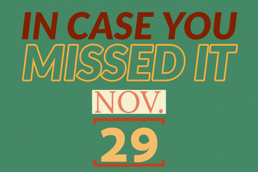 In+case+you+missed+it%2C+Nov.+29%2C+2019