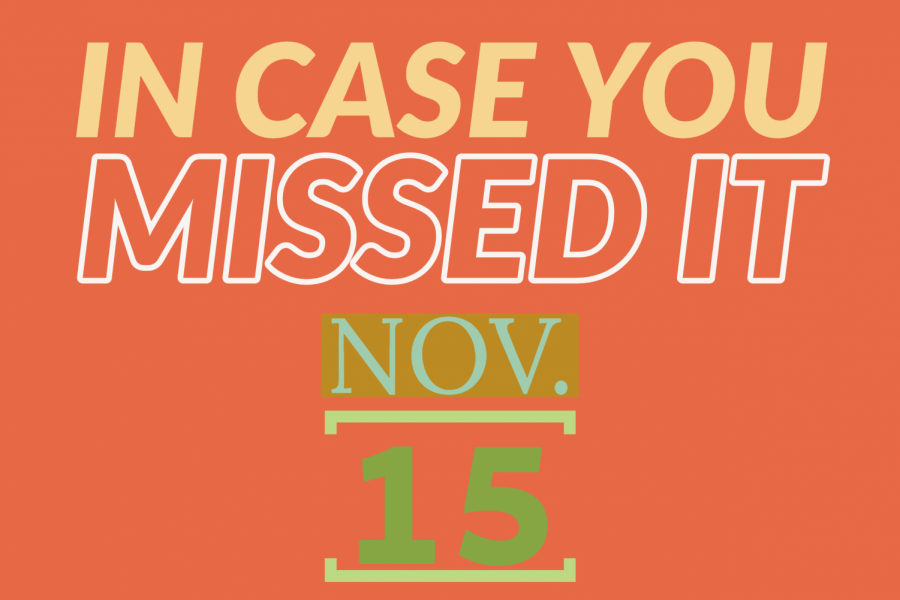 In+case+you+missed+it%2C+Nov.+15%2C+2019