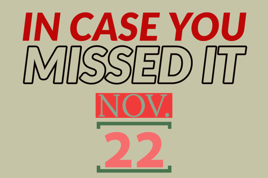 In+case+you+missed+it%2C+Nov.+22%2C+2019